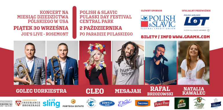 GOLEC UORKIESTRA, CLEO, MESAJAH, RAFAŁ BRZOZOWSKI, NATALIA KAWALEC ORAZ ZBUKU WYSTĄPIĄ W  NOWYM JORKU I CHICAGO  W RAMACH MIESIĄCA DZIEDZICTWA POLSKIEGO W USA ! 